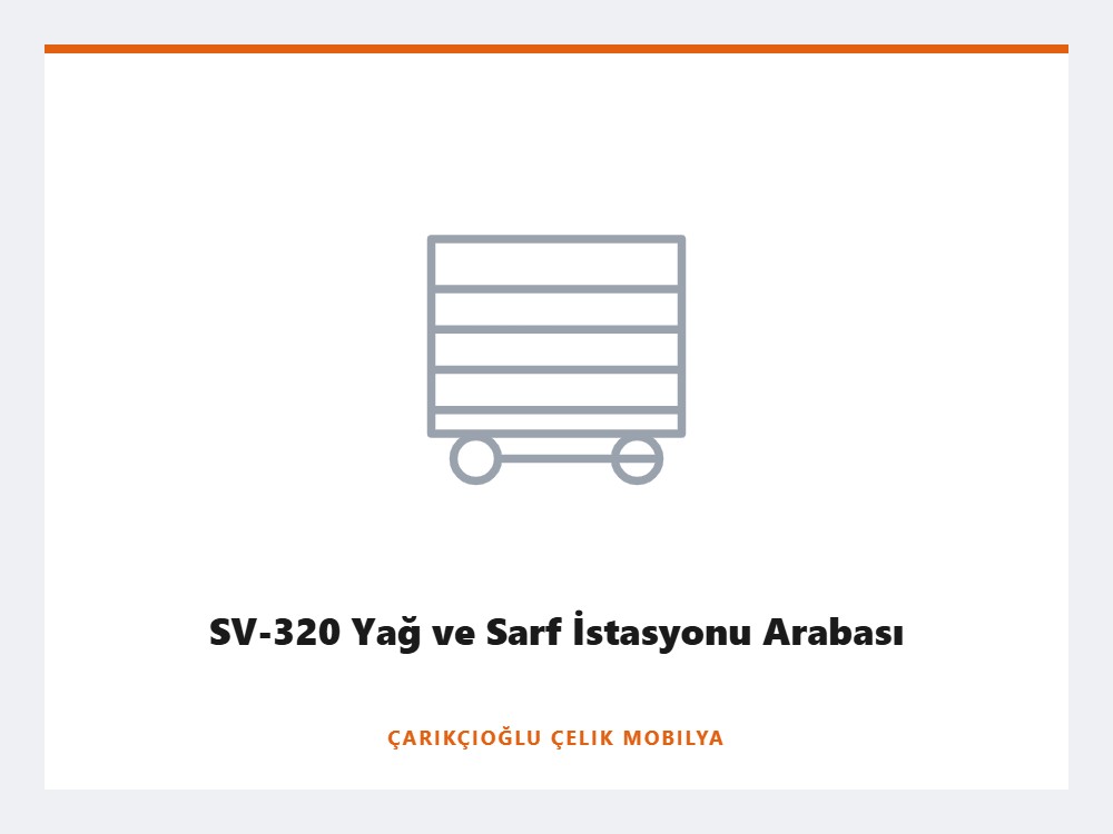 SV-320 Yağ ve Sarf İstasyonu Arabası
