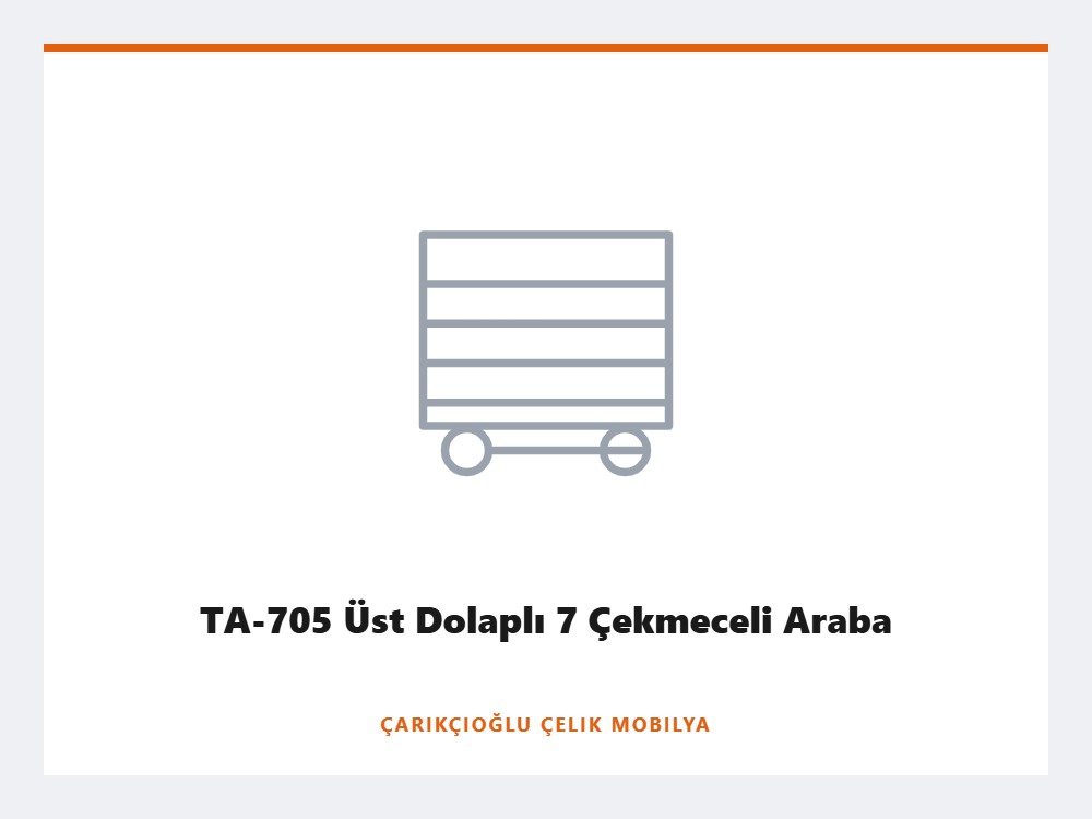 TA-705 Üst Dolaplı 7 Çekmeceli Araba