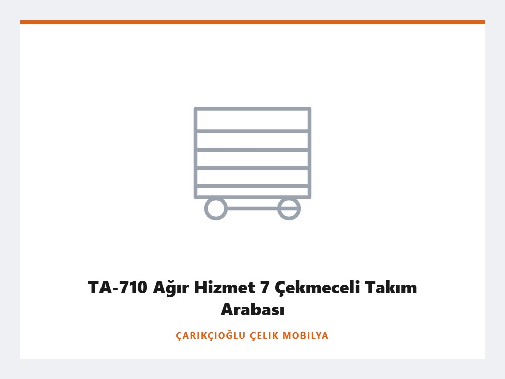 TA-710 Ağır Hizmet 7 Çekmeceli Takım Arabası